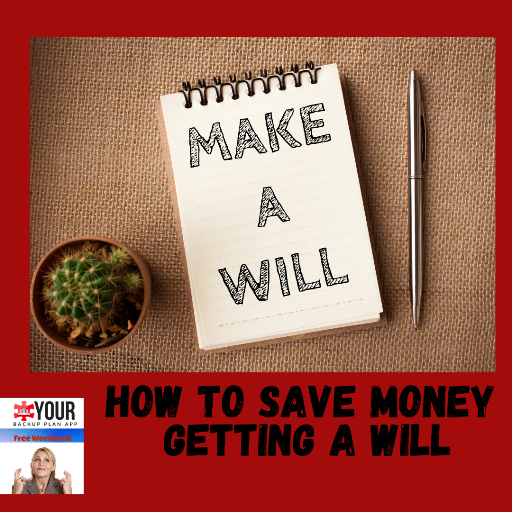 How to save money getting a Will