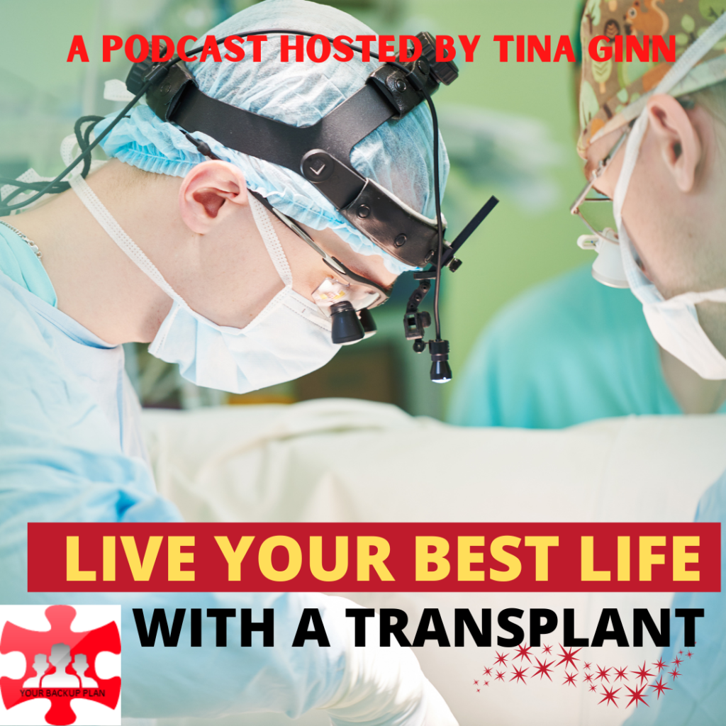 Live your Best Life with a Transplant