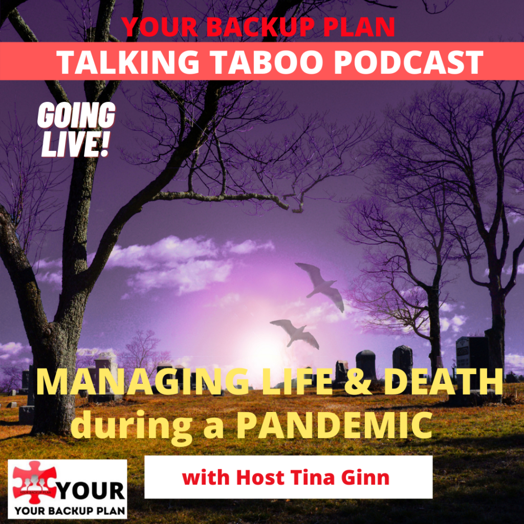 Managing Life & Death during a Pandemic